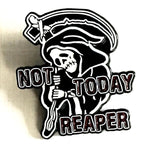 Grim Reaper Pin Not Today Reaper Pin Enamel Pin